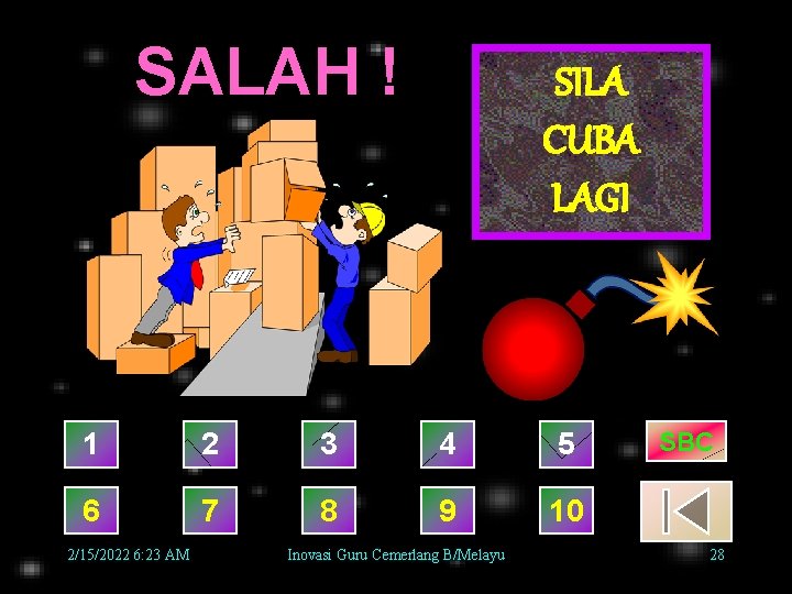 SALAH ! SILA CUBA LAGI 1 2 3 4 5 6 7 8 9