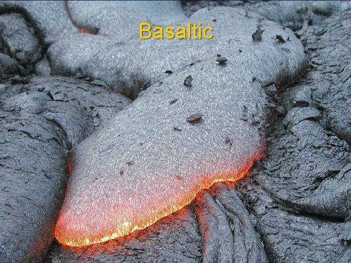 Basaltic 