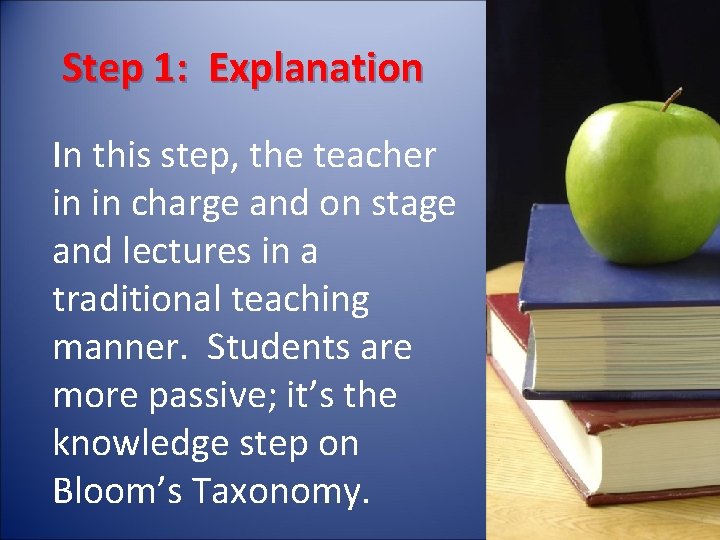 Step 1: Explanation In this step, the teacher in in charge and on stage