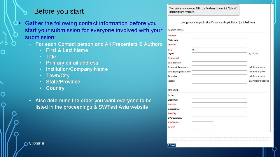 Before you start • Gather the following contact information before you start your submission