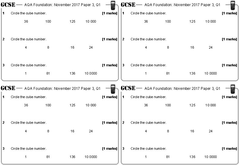 AQA Foundation: November 2017 Paper 3, Q 1 1 Circle the cube number. 36