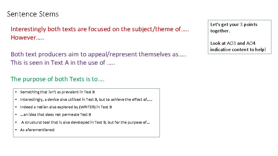 Sentence Stems Interestingly both texts are focused on the subject/theme of…. . However…. .