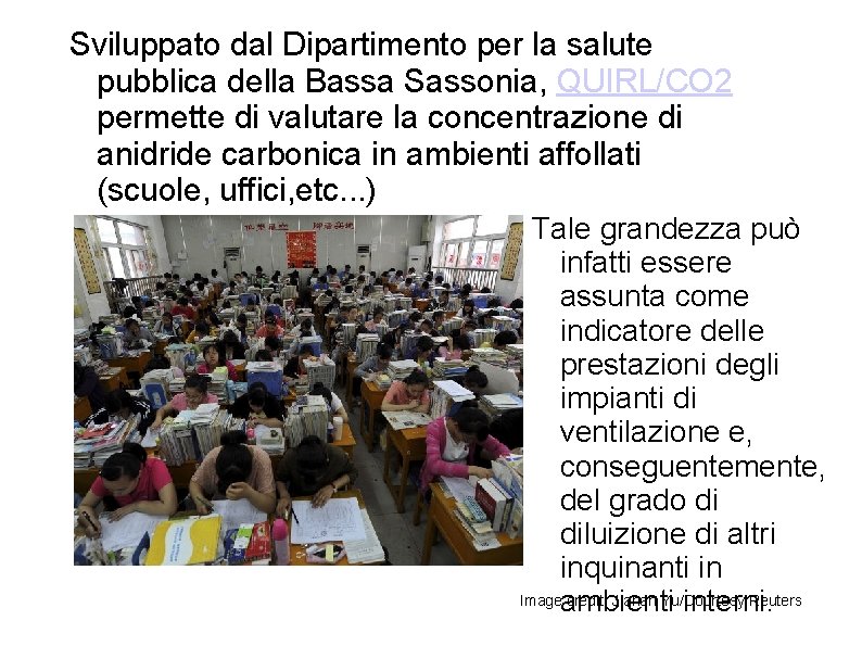 Sviluppato dal Dipartimento per la salute pubblica della Bassa Sassonia, QUIRL/CO 2 permette di