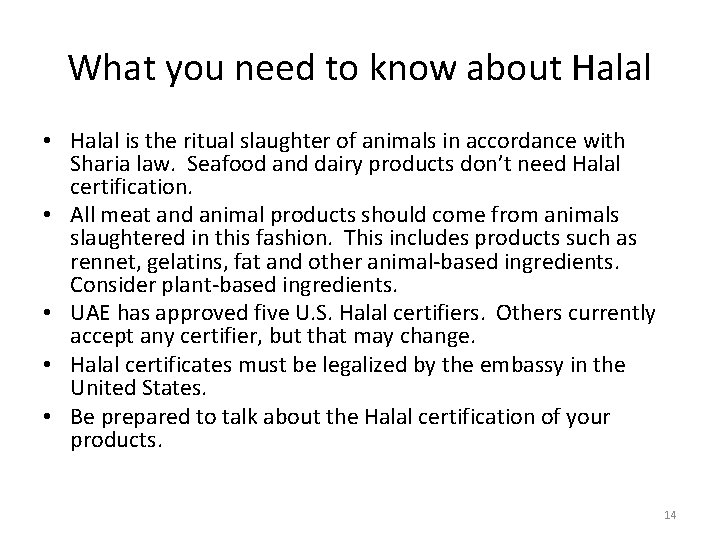 What you need to know about Halal • Halal is the ritual slaughter of