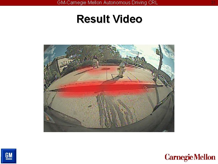 GM-Carnegie Mellon Autonomous Driving CRL Result Video 31 