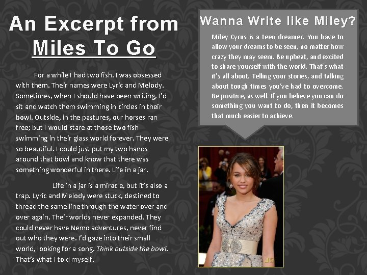 An Excerpt from Miles To Go For a while I had two fish. I