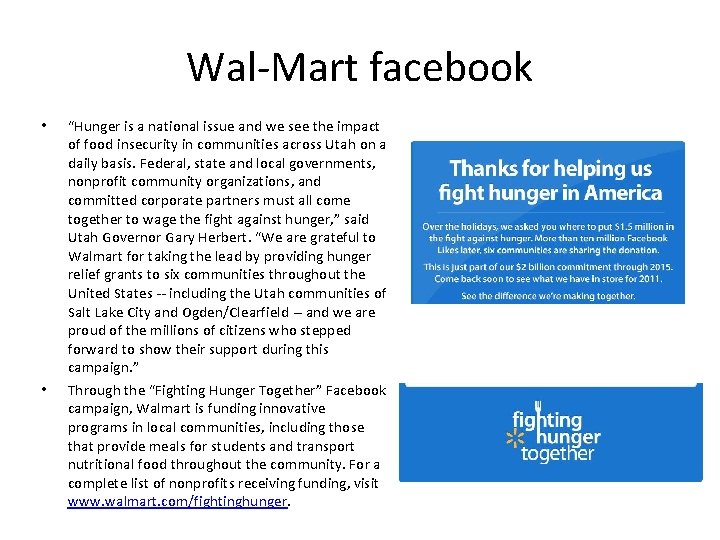 Wal-Mart facebook • • “Hunger is a national issue and we see the impact