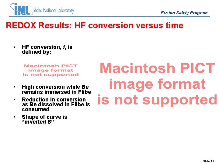 Fusion Safety Program REDOX Results: HF conversion versus time • HF conversion, f, is