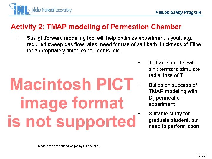 Fusion Safety Program Activity 2: TMAP modeling of Permeation Chamber • Straightforward modeling tool