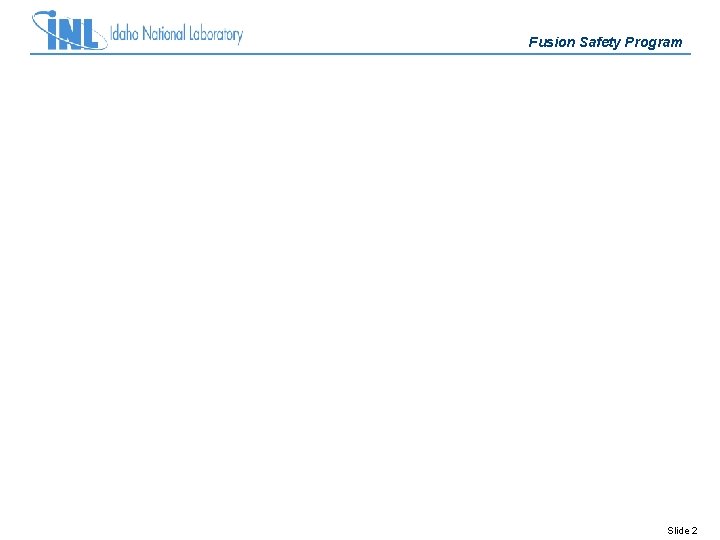 Fusion Safety Program Slide 2 