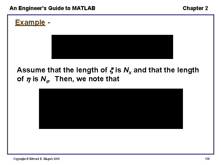An Engineer’s Guide to MATLAB Chapter 2 Example - Assume that the length of An Engineer’s Guide to MATLAB Chapter 2 Example - Assume that the length of