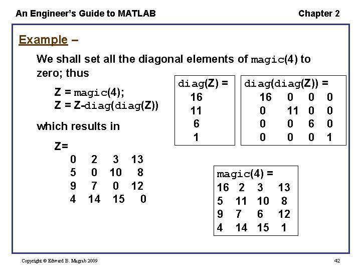 An Engineer’s Guide to MATLAB Chapter 2 Example – We shall set all the An Engineer’s Guide to MATLAB Chapter 2 Example – We shall set all the