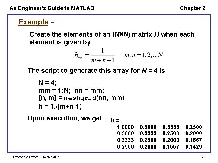 An Engineer’s Guide to MATLAB Chapter 2 Example – Create the elements of an An Engineer’s Guide to MATLAB Chapter 2 Example – Create the elements of an