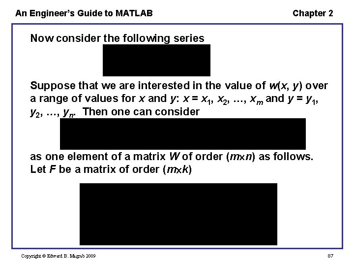 An Engineer’s Guide to MATLAB Chapter 2 Now consider the following series Suppose that An Engineer’s Guide to MATLAB Chapter 2 Now consider the following series Suppose that