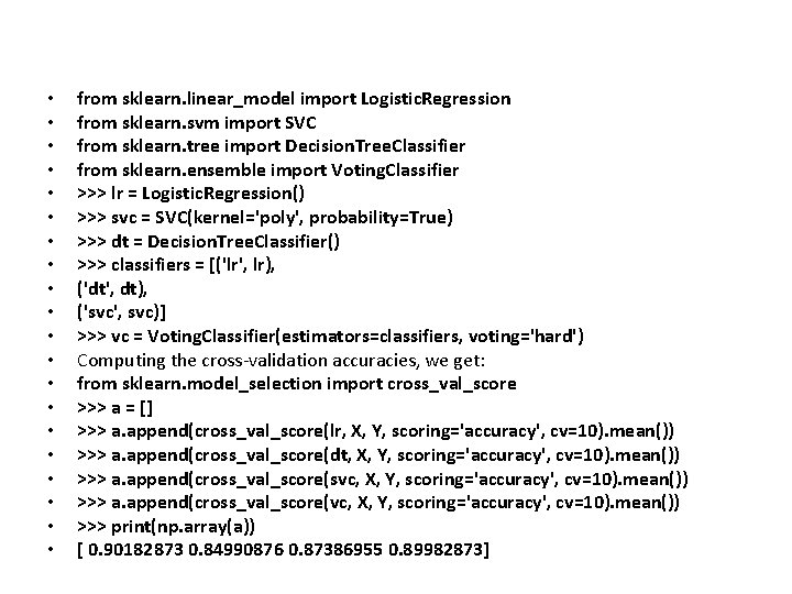 • • • • • from sklearn. linear_model import Logistic. Regression from sklearn. • • • • • from sklearn. linear_model import Logistic. Regression from sklearn.