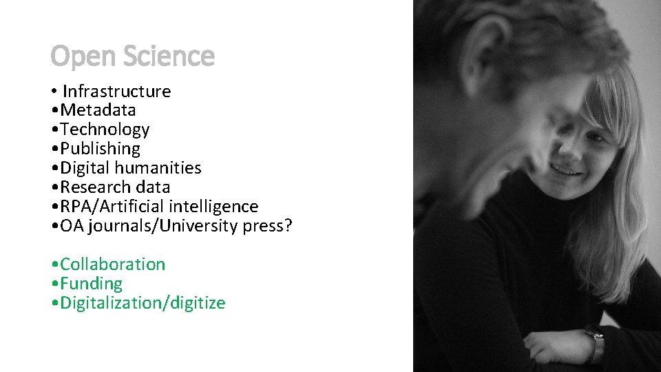 Open Science • Infrastructure • Metadata • Technology • Publishing • Digital humanities •