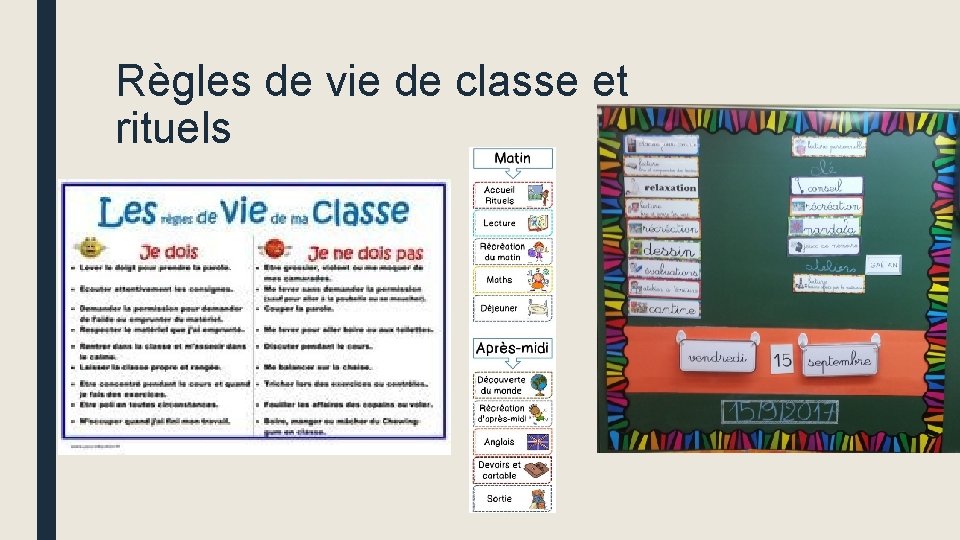 Règles de vie de classe et rituels 