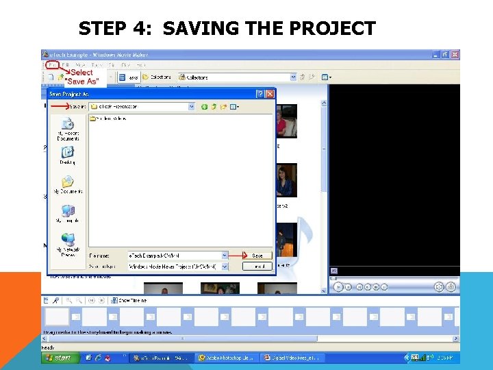 STEP 4: SAVING THE PROJECT 