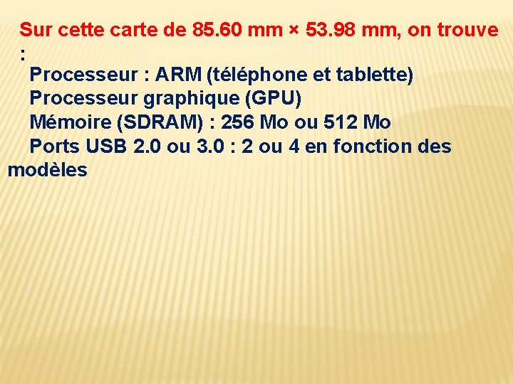 Sur cette carte de 85. 60 mm × 53. 98 mm, on trouve :