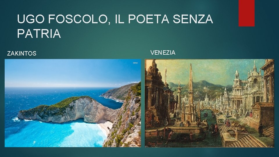 UGO FOSCOLO, IL POETA SENZA PATRIA ZAKINTOS VENEZIA 