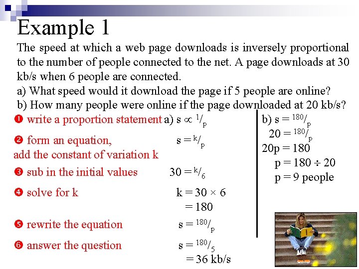 Example 1 The speed at which a web page downloads is inversely proportional to Example 1 The speed at which a web page downloads is inversely proportional to