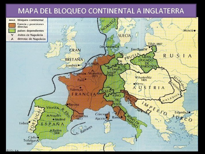 MAPA DEL BLOQUEO CONTINENTAL A INGLATERRA 