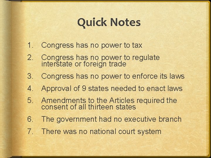 Quick Notes 1. Congress has no power to tax 2. Congress has no power