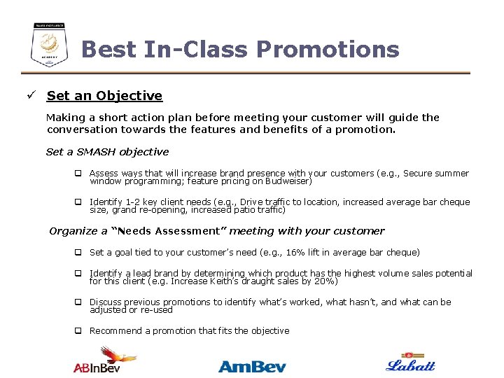 Best In-Class Promotions ü Set an Objective Making a short action plan before meeting