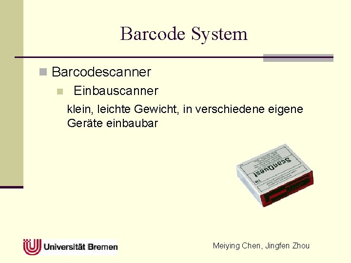 Barcode System n Barcodescanner n Einbauscanner klein, leichte Gewicht, in verschiedene eigene Geräte einbaubar