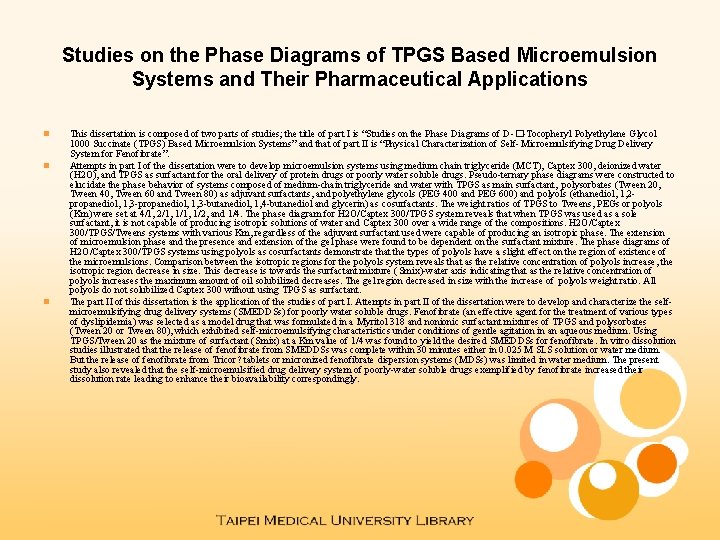 Studies on the Phase Diagrams of TPGS Based Microemulsion Systems and Their Pharmaceutical Applications