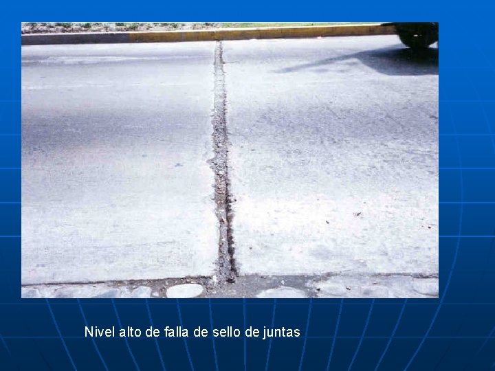 Nivel alto de falla de sello de juntas 