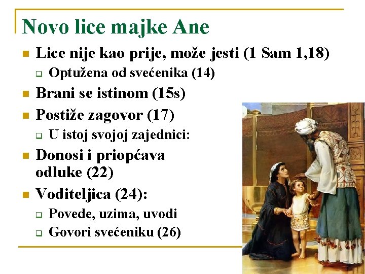 Novo lice majke Ane n Lice nije kao prije, može jesti (1 Sam 1,