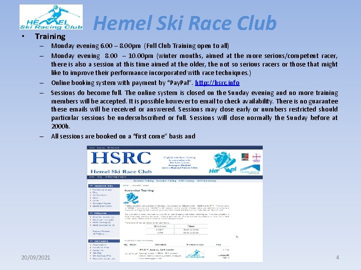  • Training Hemel Ski Race Club – Monday evening 6. 00 – 8.