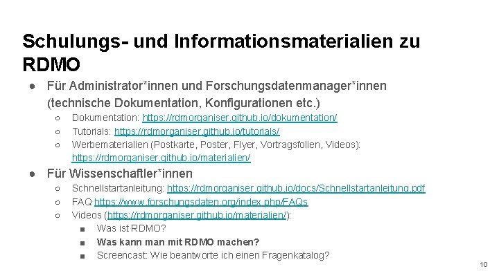 Schulungs- und Informationsmaterialien zu RDMO ● Für Administrator*innen und Forschungsdatenmanager*innen (technische Dokumentation, Konfigurationen etc.