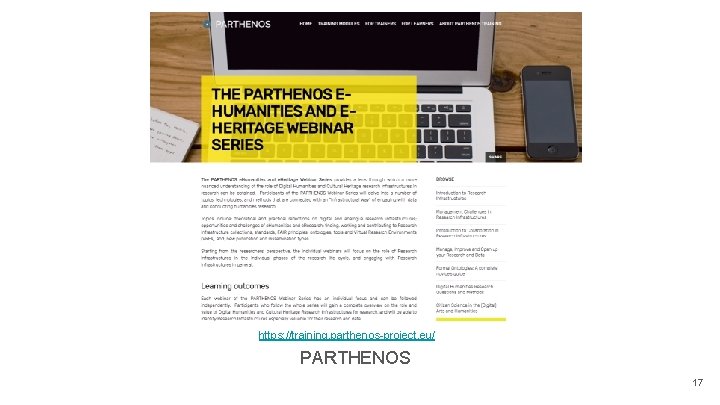 https: //training. parthenos-project. eu/ PARTHENOS 17 