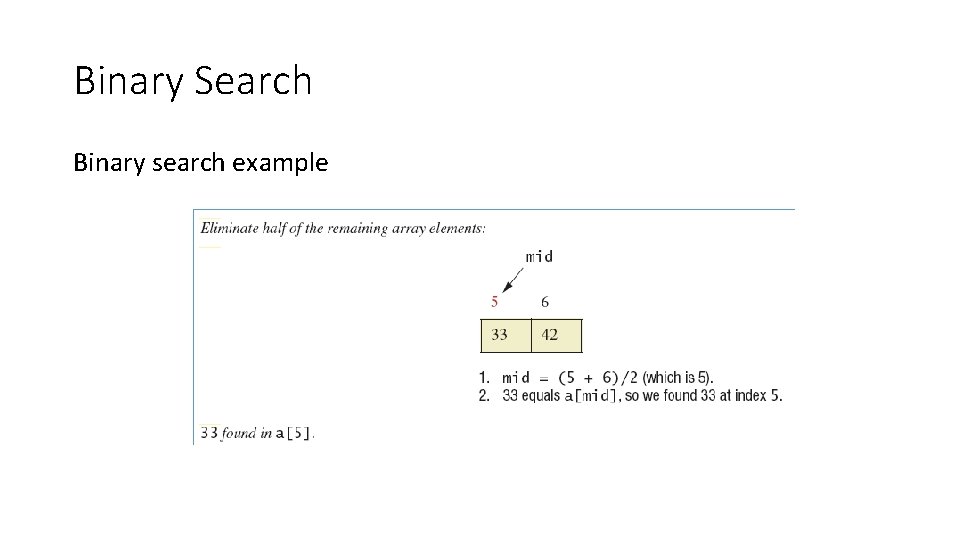 Binary Search Binary search example 