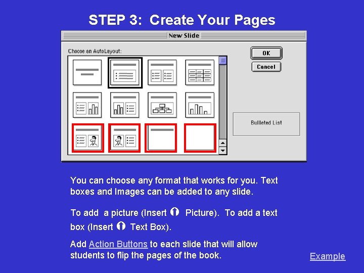 STEP 3: Create Your Pages You can choose any format that works for you.