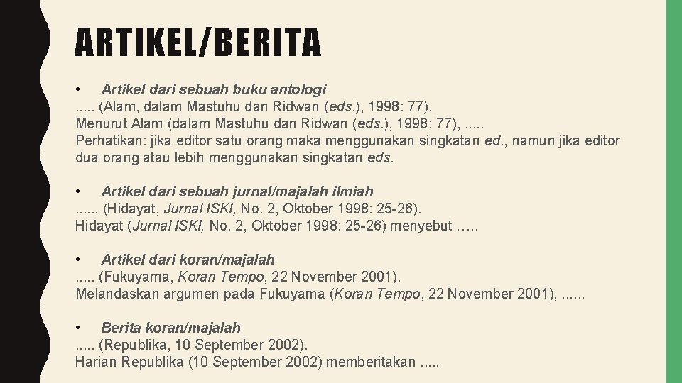 ARTIKEL/BERITA • Artikel dari sebuah buku antologi. . . (Alam, dalam Mastuhu dan Ridwan