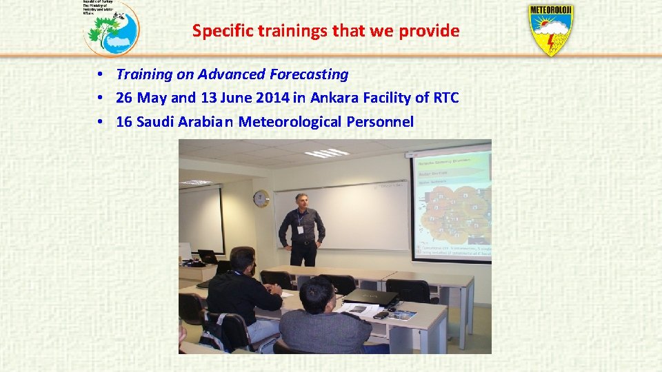 Specific trainings that we provide • Training on Advanced Forecasting • 26 May and