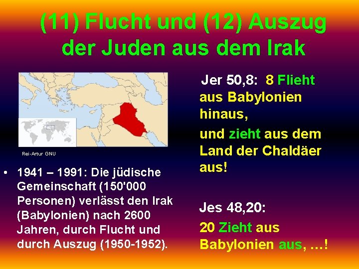 (11) Flucht und (12) Auszug der Juden aus dem Irak Rei-Artur GNU • 1941