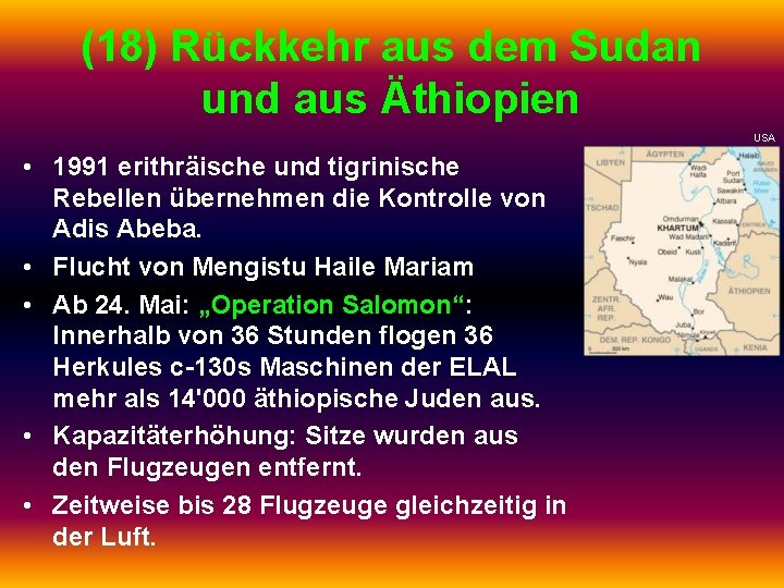 (18) Rückkehr aus dem Sudan und aus Äthiopien USA • 1991 erithräische und tigrinische