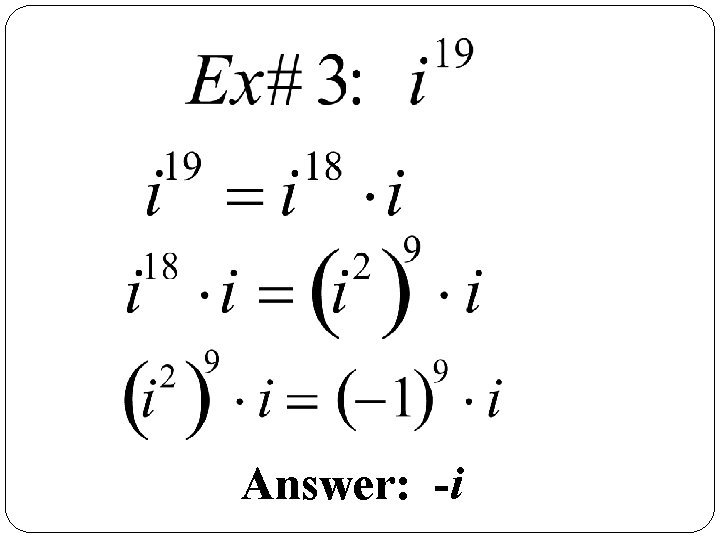 Answer: -i 
