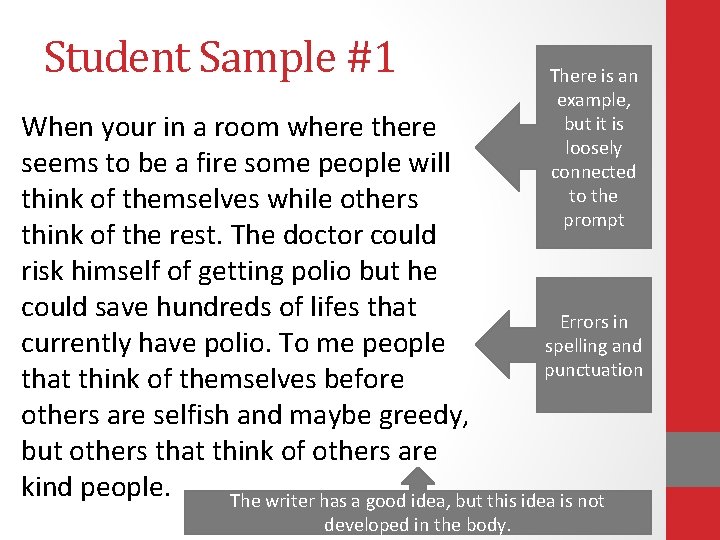 Student Sample #1 There is an example, but it is loosely connected to the