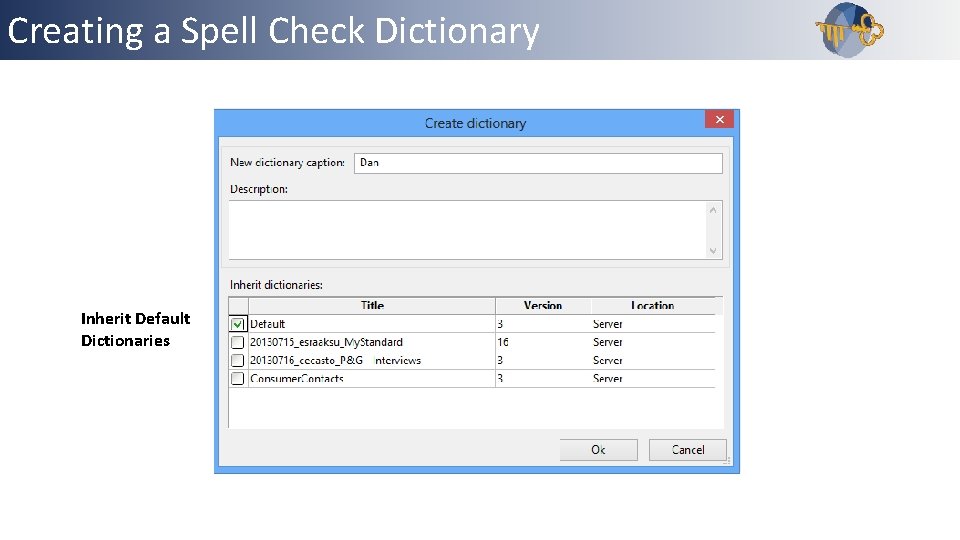 Creating a Spell Check Dictionary Inherit Default Dictionaries 