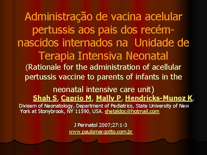 Administração de vacina acelular pertussis aos pais dos recémnascidos internados na Unidade de Terapia