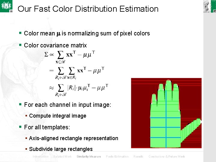 Our Fast Color Distribution Estimation § Color mean is normalizing sum of pixel colors