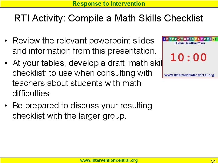 Response to Intervention RTI Activity: Compile a Math Skills Checklist • Review the relevant