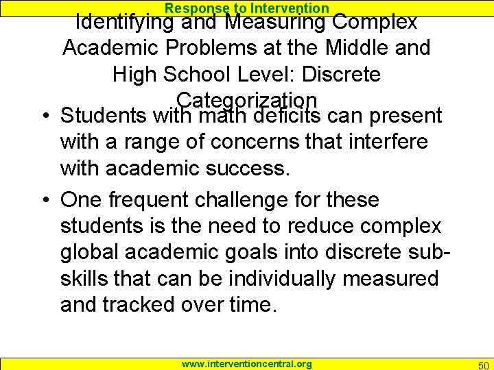 Response to Intervention Identifying and Measuring Complex Academic Problems at the Middle and High
