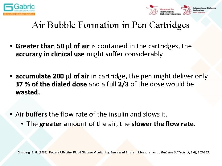 Air Bubble Formation in Pen Cartridges • Greater than 50 μl of air is