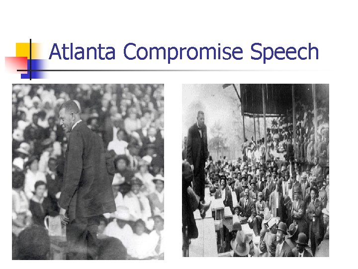 Atlanta Compromise Speech 